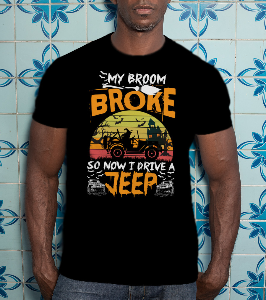 Halloween Witch Jeep Adventure My Broom Broke T-Shirt