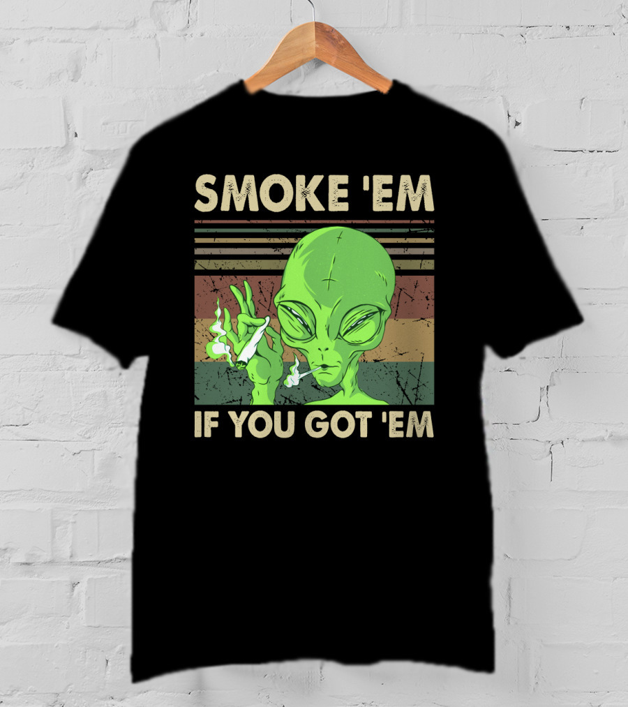 Smoke 'Em If You Got 'Em Green Alien Smoking With Retro Stripes T-Shirt