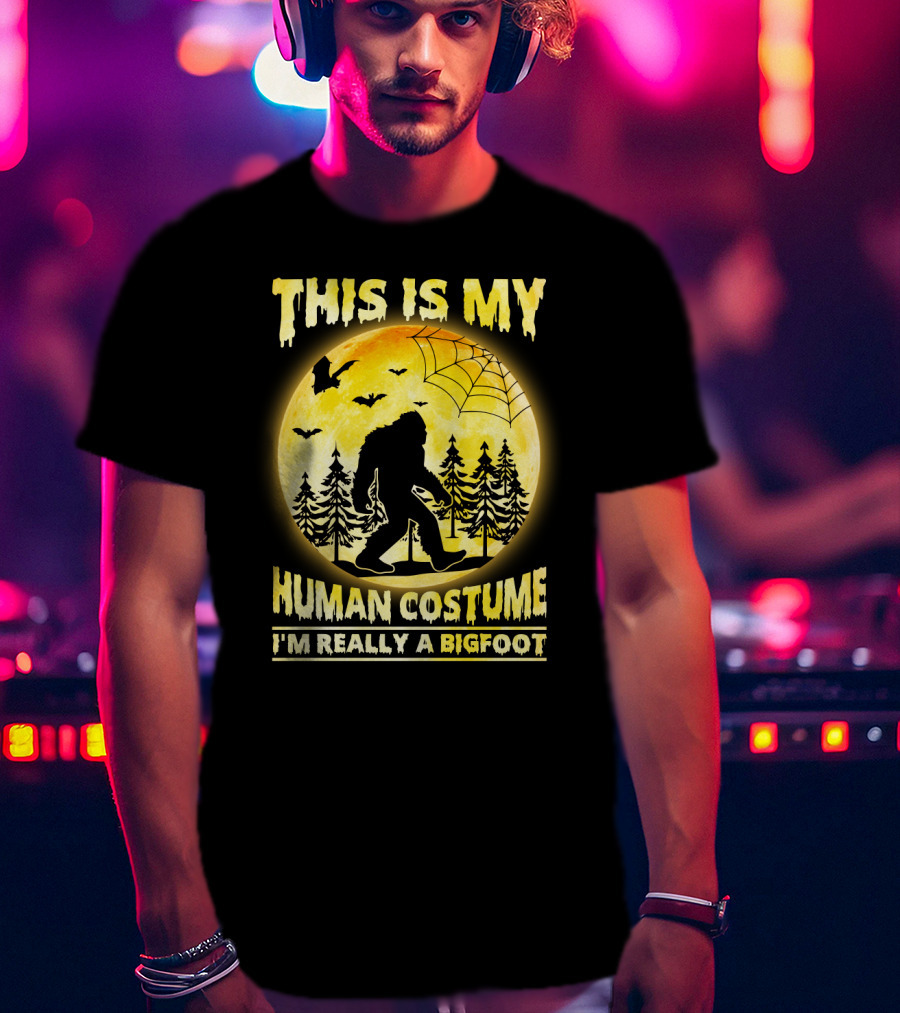 Bigfoot Silhouette In Moonlit Forest With Web And Bats - This Is My Human Costume I'm Really A Bigfoot T-Shirt