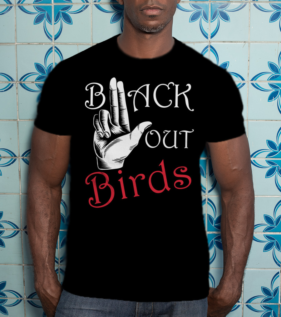 Back Out Birds Funny Pitbull Dog Lovers Sarcasm Hand Gesture T-Shirt
