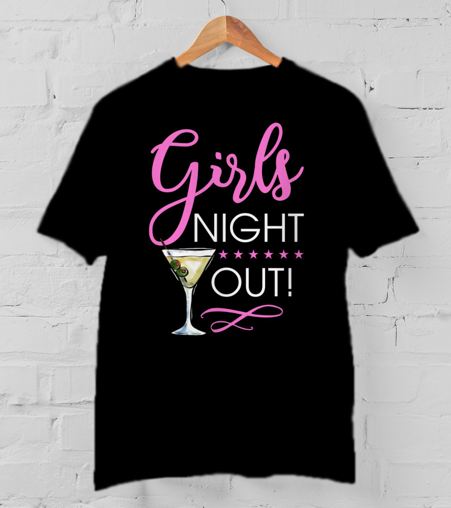Girls Night Out Martini Cocktail Fun T-Shirt