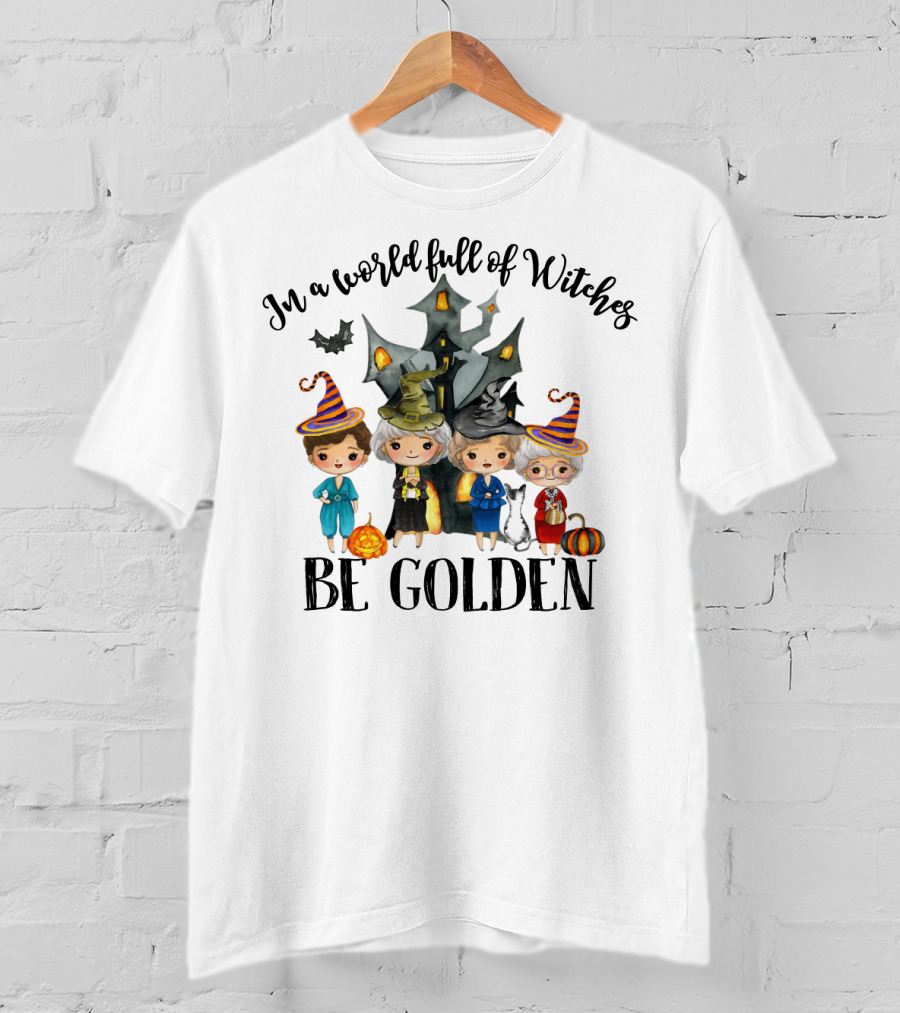 In A World Full Of Witches Be Golden Funny Halloween Girls House Cat Pumpkins T-Shirt