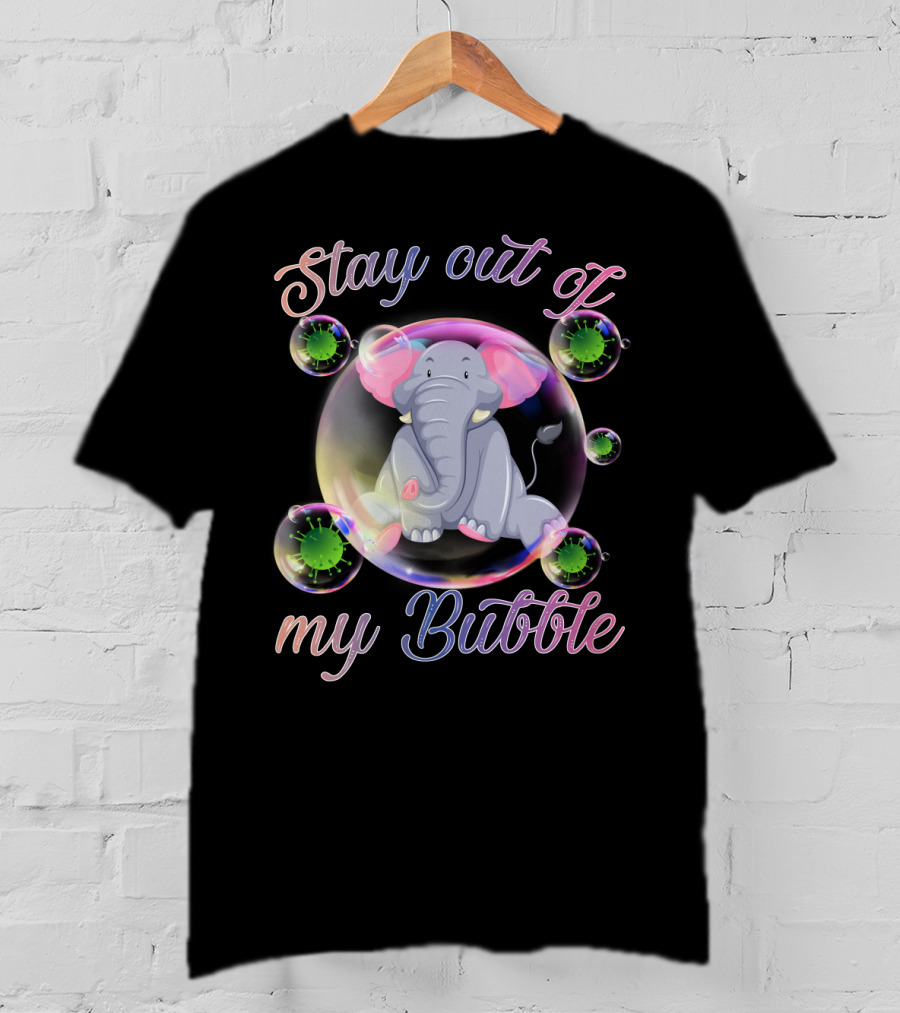 Elephant Stay Out Of My Bubble Iconic T-Shirt