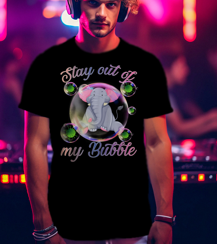 Elephant Stay Out Of My Bubble Iconic T-Shirt