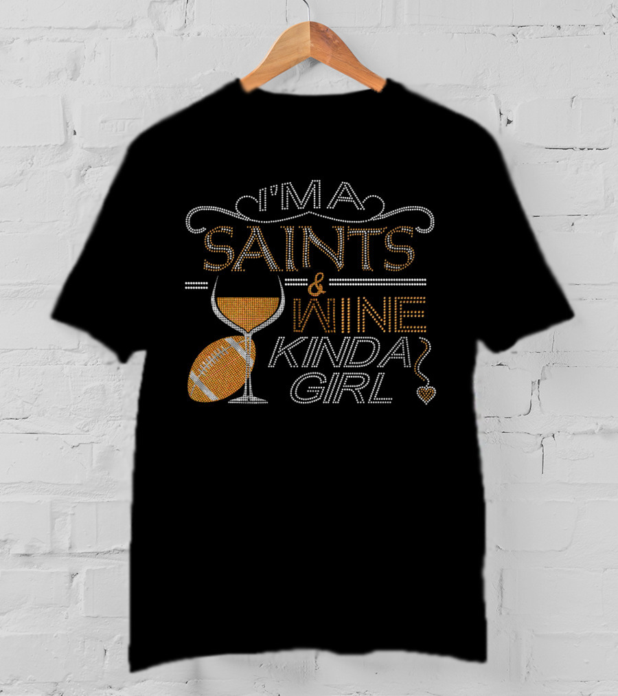 I'm A Saints And Wine Kinda Girl Crystal Embellished Rhinestone Sparkle T-Shirt