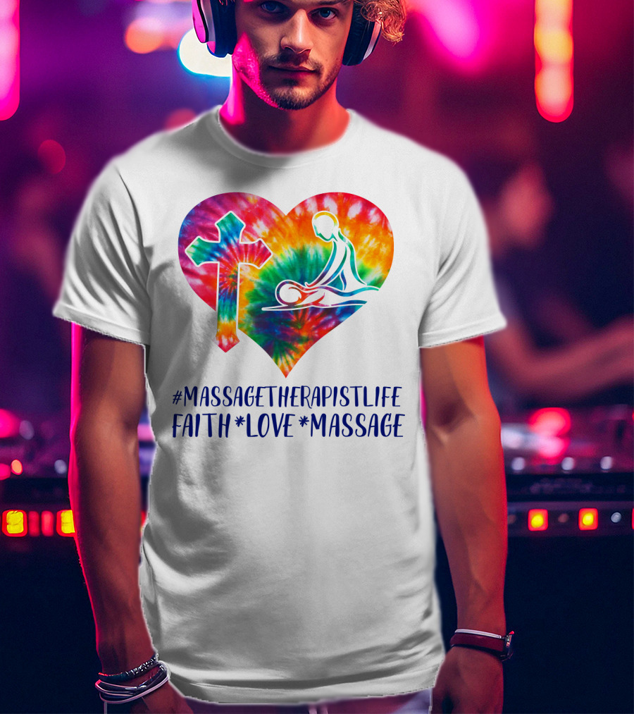 MassageTherapistLife Faith Love Massage Heart With Cross T-Shirt