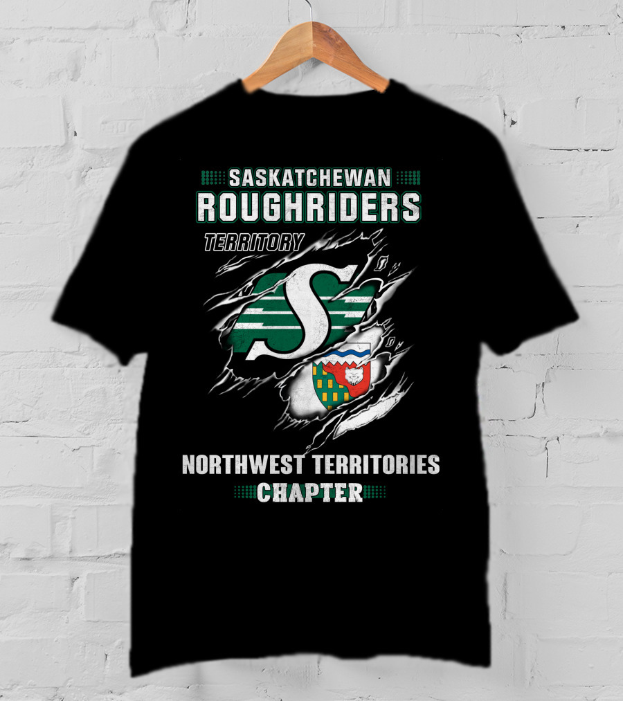 Saskatchewan Roughriders Territory Northwest Territories Chapter T-Shirt