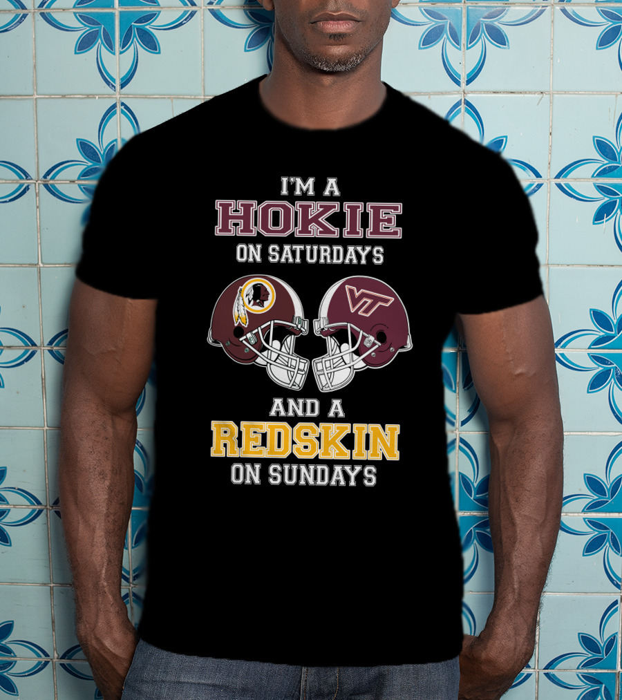 Hokie On Saturdays And Redskin On Sundays Football Helmets T-Shirt