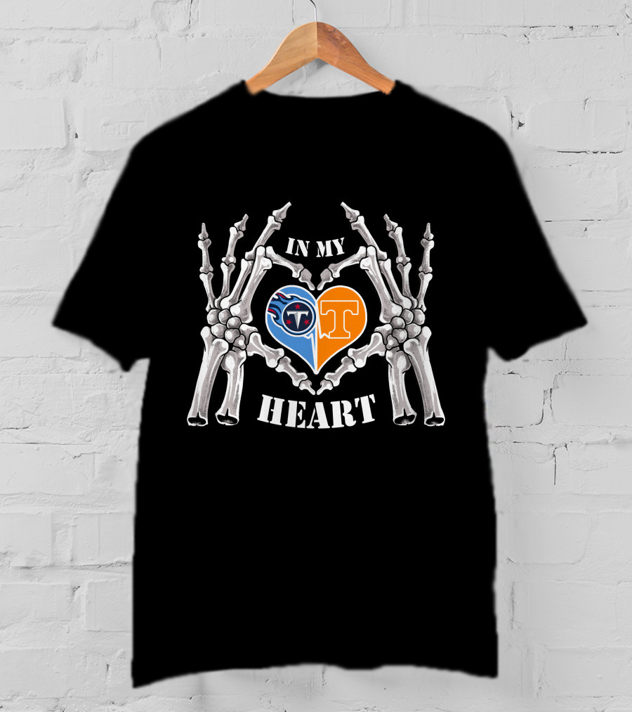 In My Heart Titans T Volunteers Skeleton Hands T-Shirt