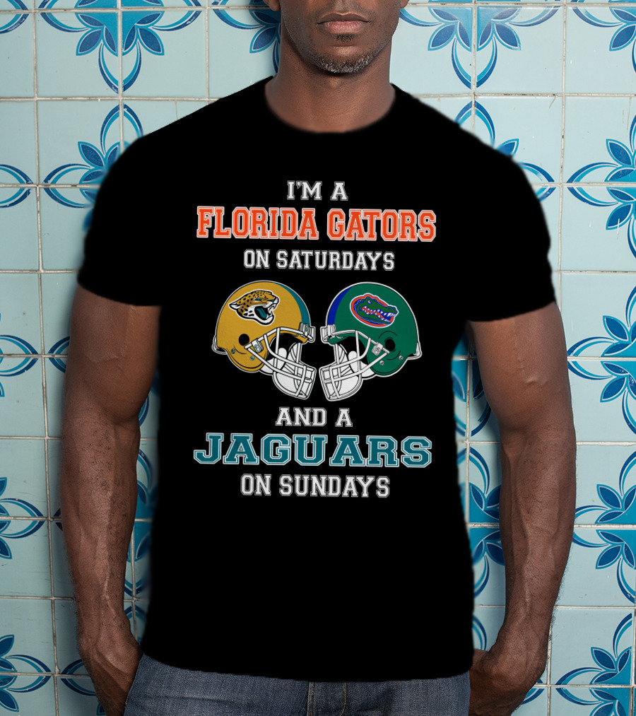I'm A Florida Gators On Saturdays And A Jaguars On Sundays Football Fan Pride T-Shirt