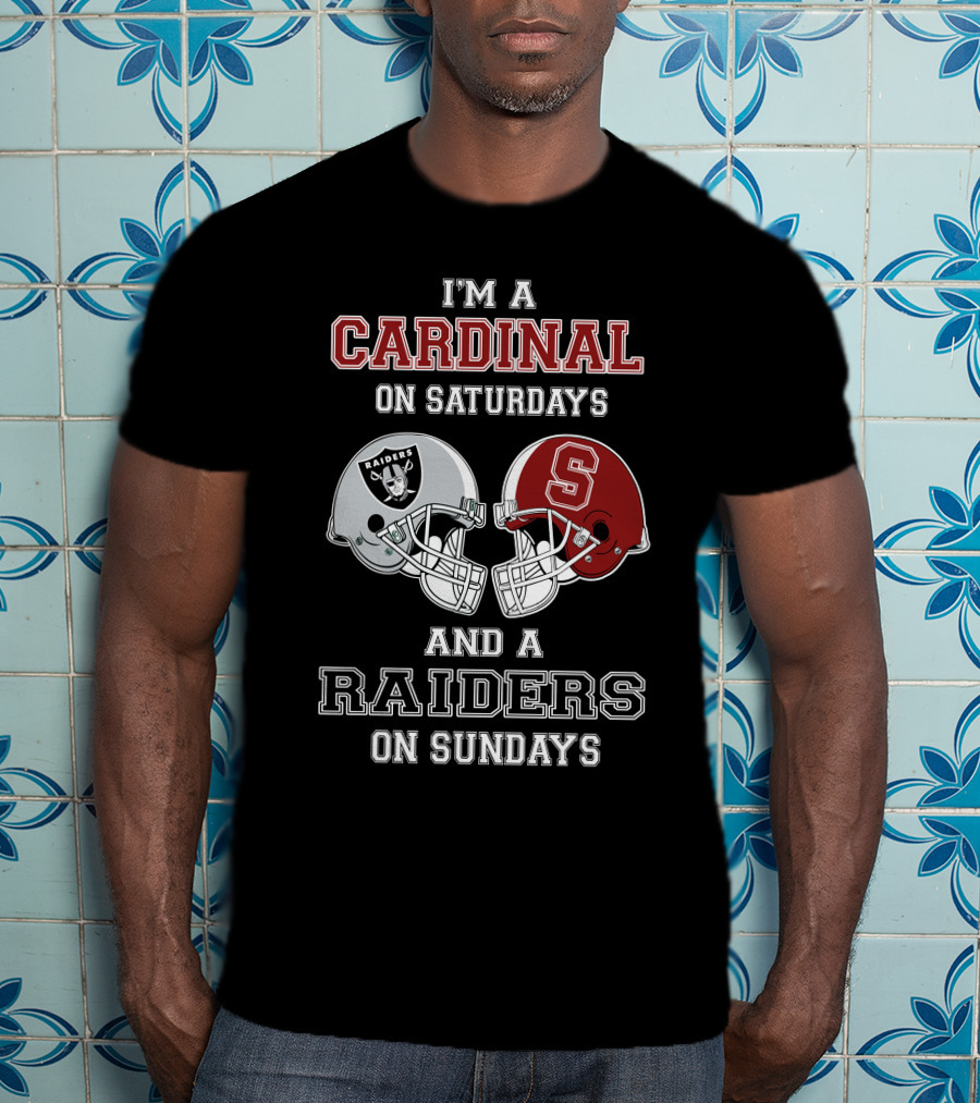 I'm A Cardinal On Saturdays And A Raiders On Sundays Helmet T-Shirt