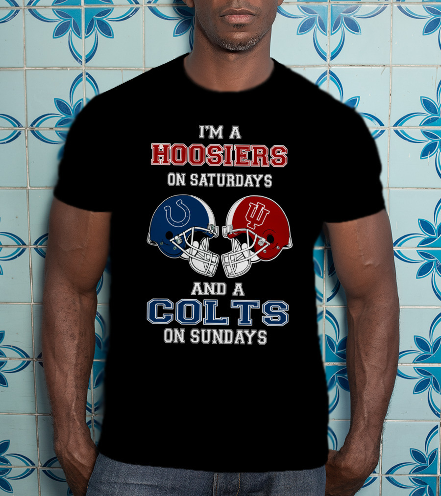 Hoosiers Saturdays Colts Sundays Football Helmets T-Shirt