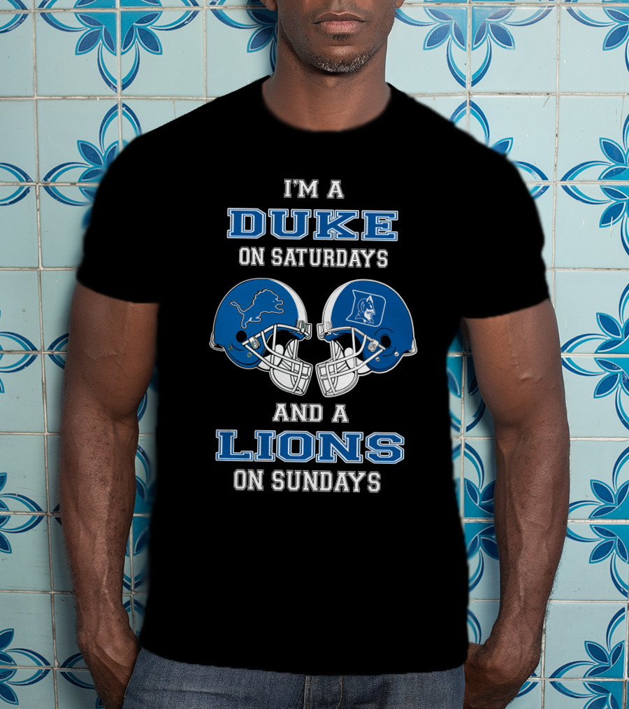 Duke Saturdays Lions Sundays Football Helmets T-Shirt