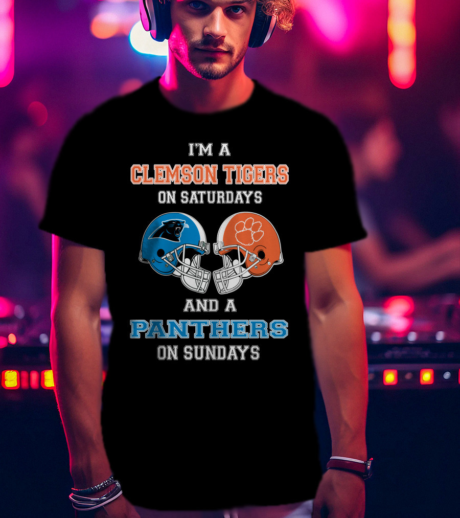 I'm A Clemson Tigers On Saturdays And A Panthers On Sundays Football Helmets T-Shirt