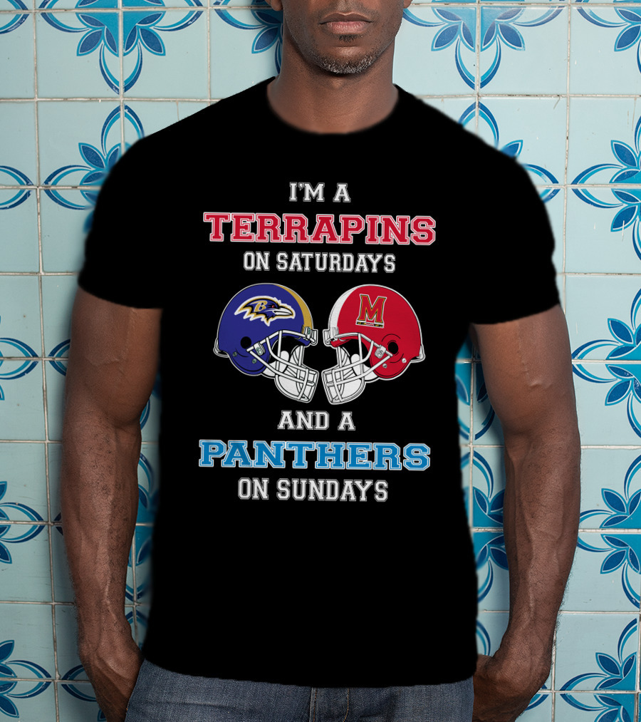 I'm A Terrapins On Saturdays And A Panthers On Sundays T-Shirt