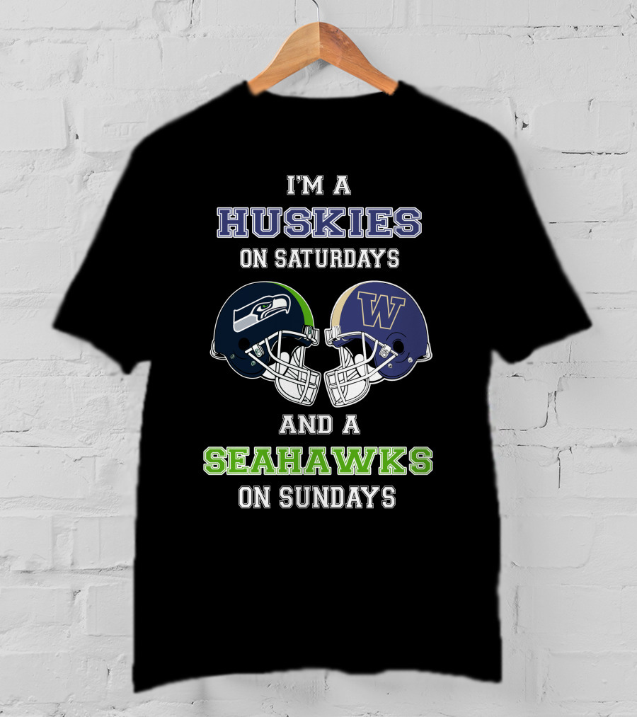 I'm A Huskies On Saturdays And A Seahawks On Sundays Football Fans Helmet T-Shirt