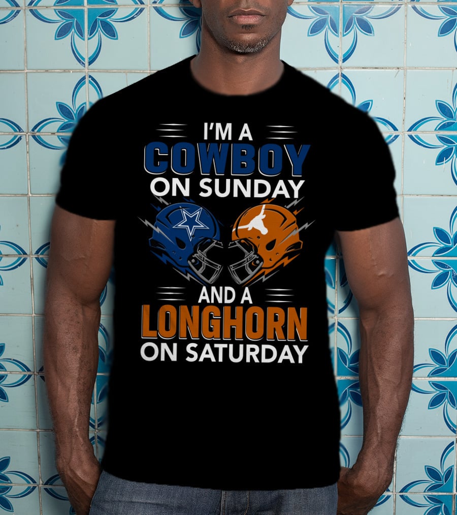 I'm A Cowboy On Sunday And A Longhorn On Saturday Football Helmets T-Shirt