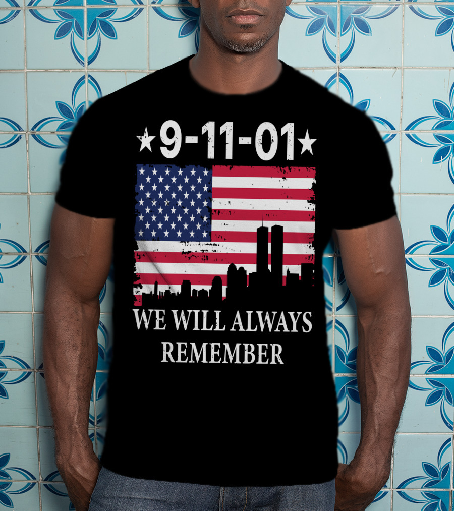9-11-01 We Will Always Remember Twin Towers American Flag Skyline T-Shirt