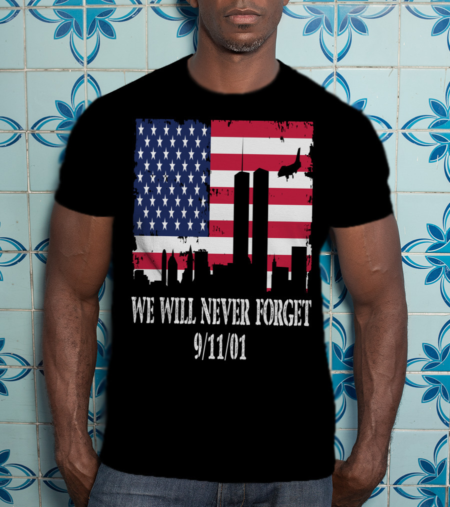 We Will Never Forget 9/11/01 American Flag Twin Towers T-Shirt