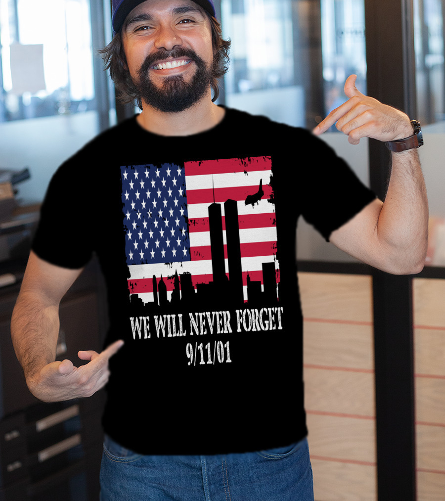 We Will Never Forget 9/11/01 American Flag Twin Towers T-Shirt