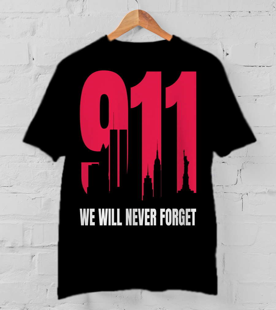 9.11 We Will Never Forget Patriot Day Skyline T-Shirt