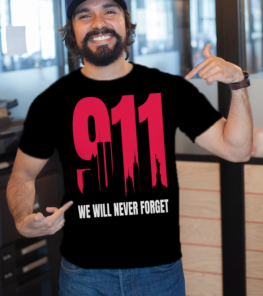 9.11 We Will Never Forget Patriot Day Skyline T-Shirt