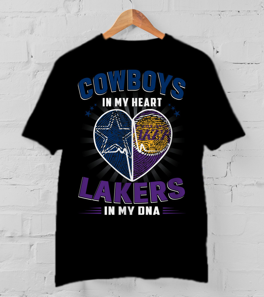 Cowboys In My Heart Lakers In My Dna T-Shirt