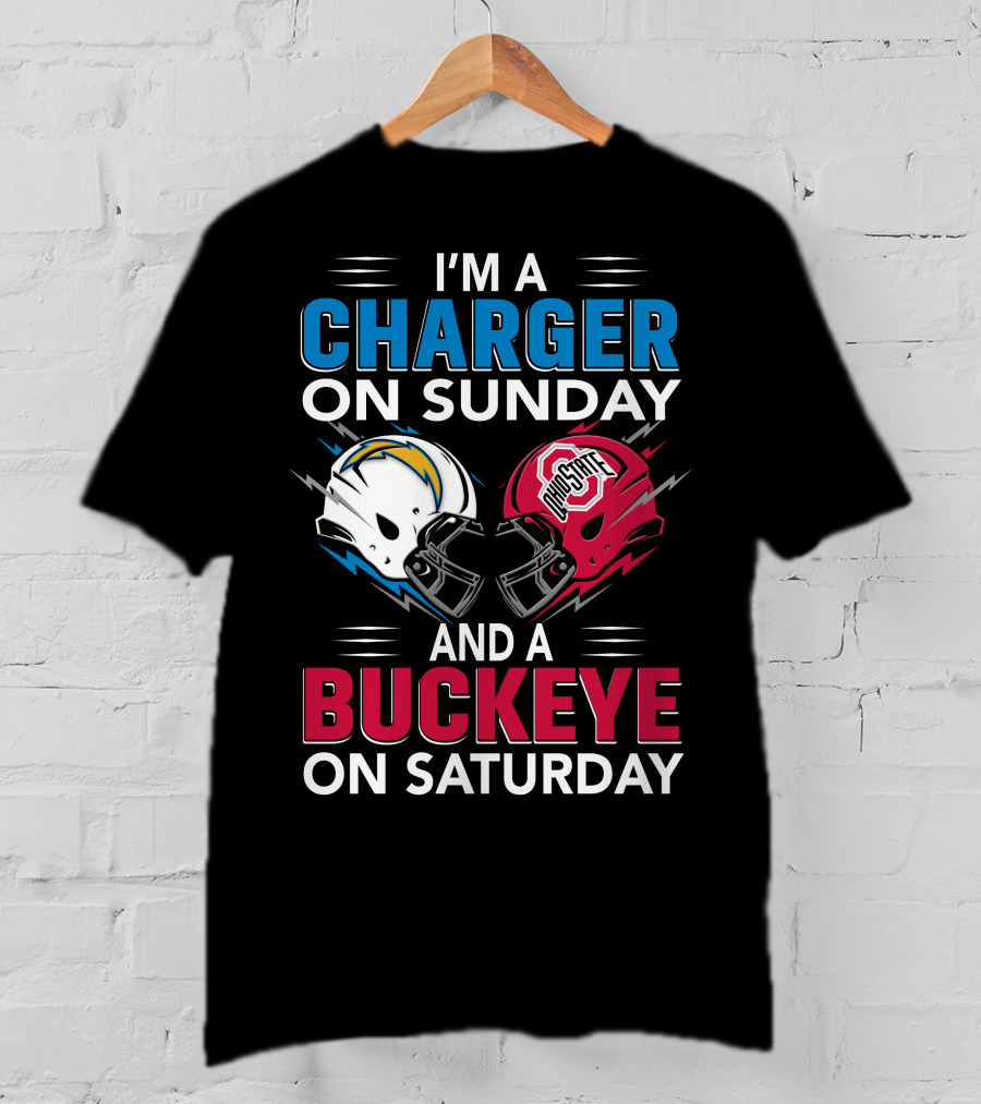 I'm A Charger On Sunday And A Buckeye On Saturday Football Helmets T-Shirt