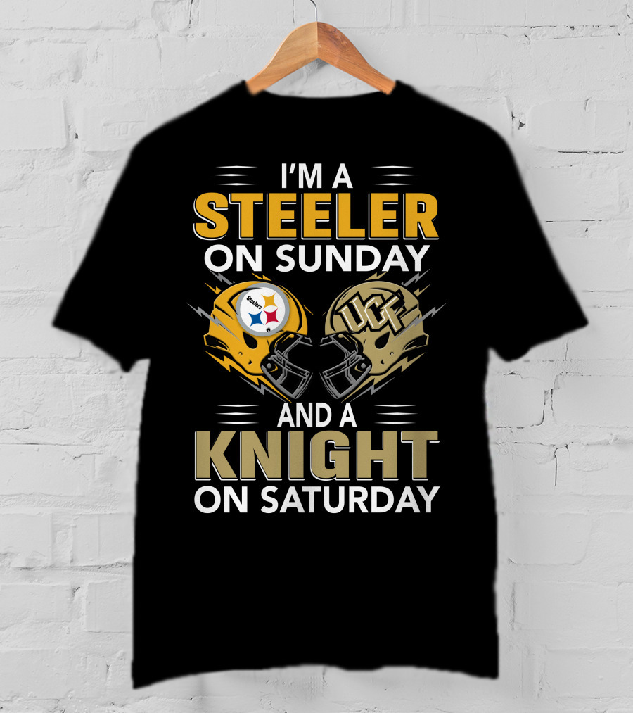 I'm A Steeler On Sunday And A Knight On Saturday Ucf Football Fan Gear T-Shirt