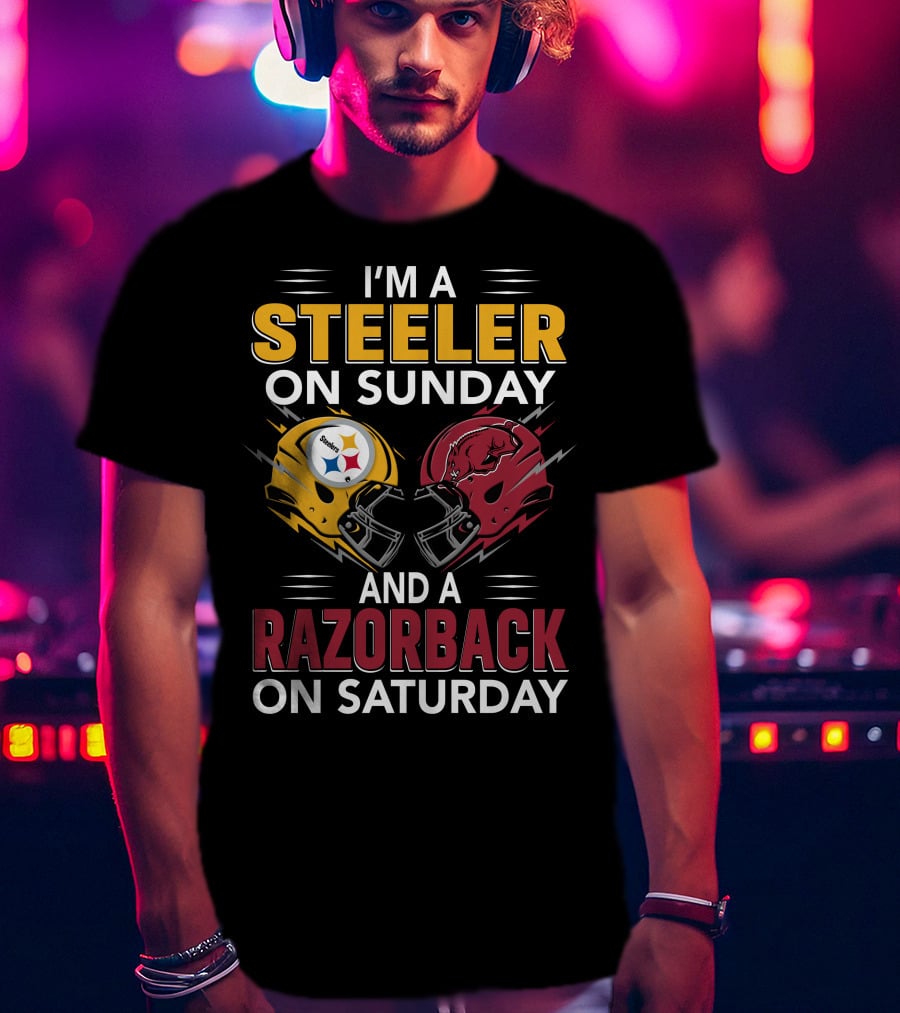 I'm A Steeler On Sunday And A Razorback On Saturday T-Shirt