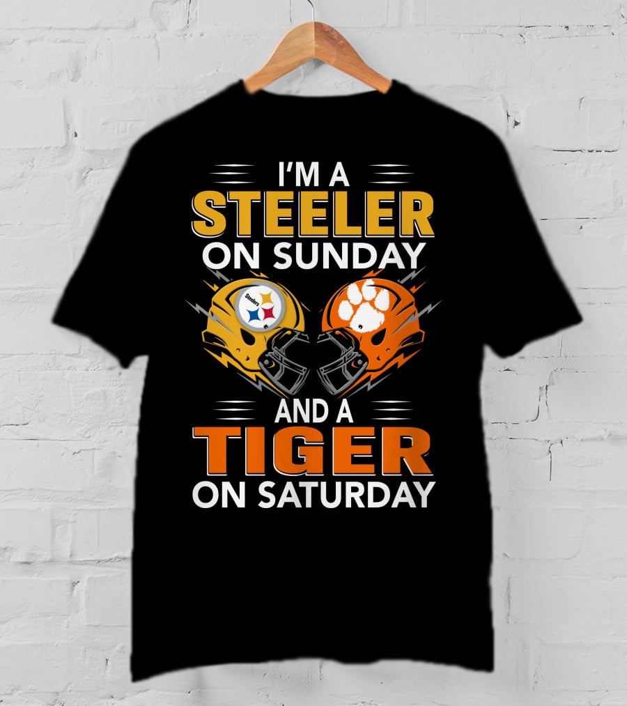 I'm A Steeler On Sunday And A Tiger On Saturday T-Shirt