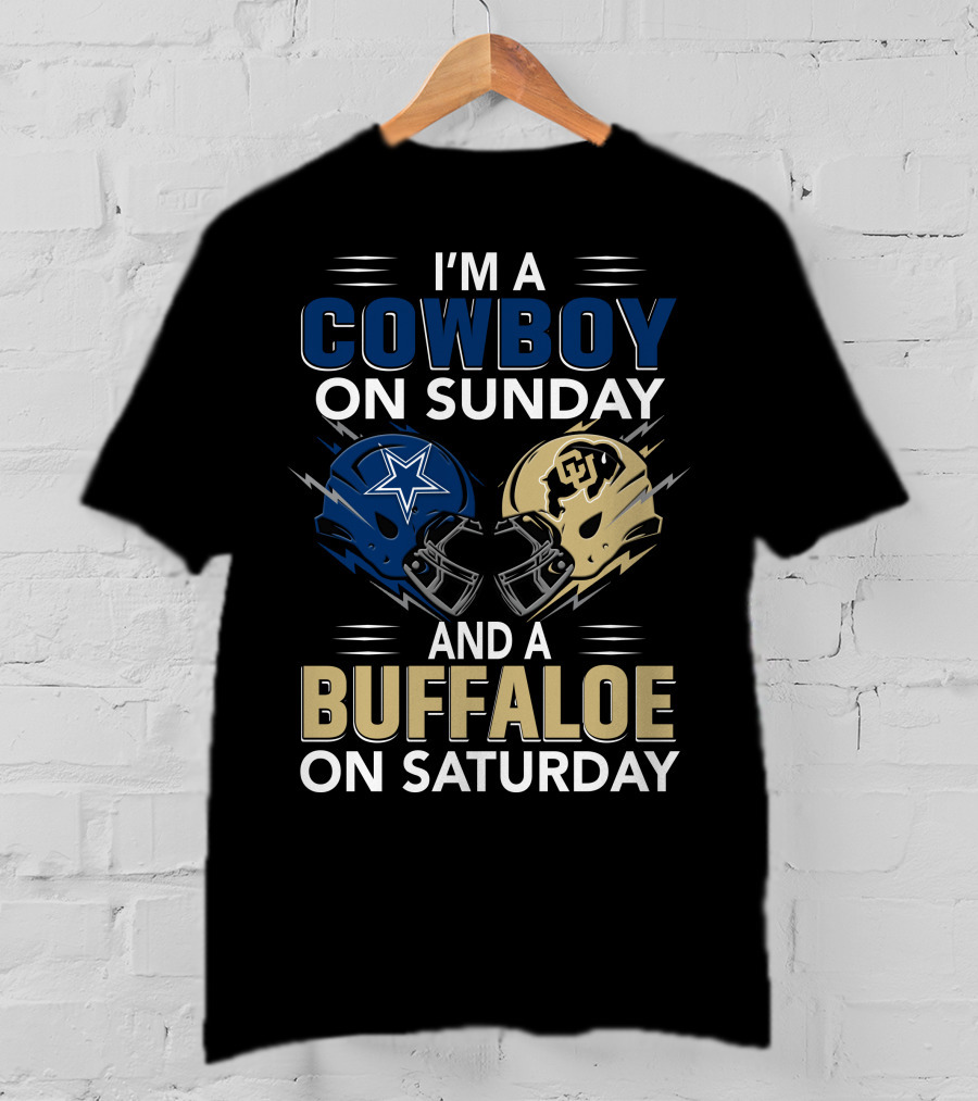 I'm A Cowboy On Sunday And A Buffaloe On Saturday Football Helmets T-Shirt
