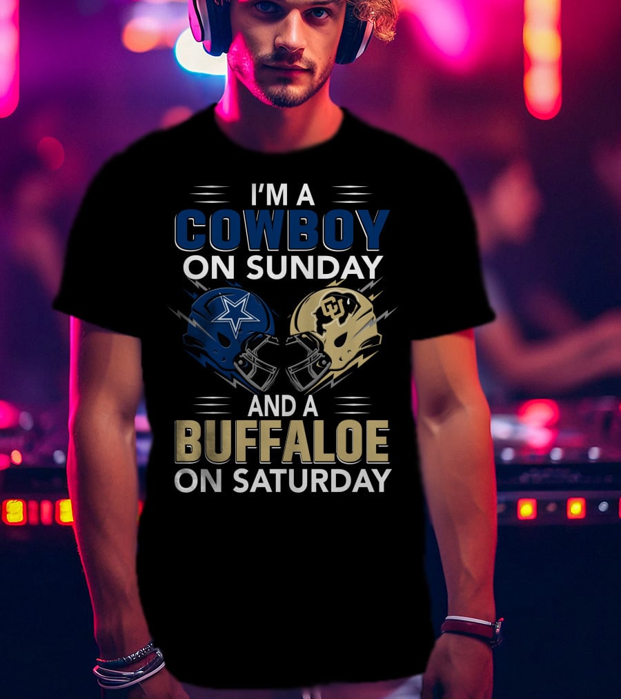 I'm A Cowboy On Sunday And A Buffaloe On Saturday Football Helmets T-Shirt