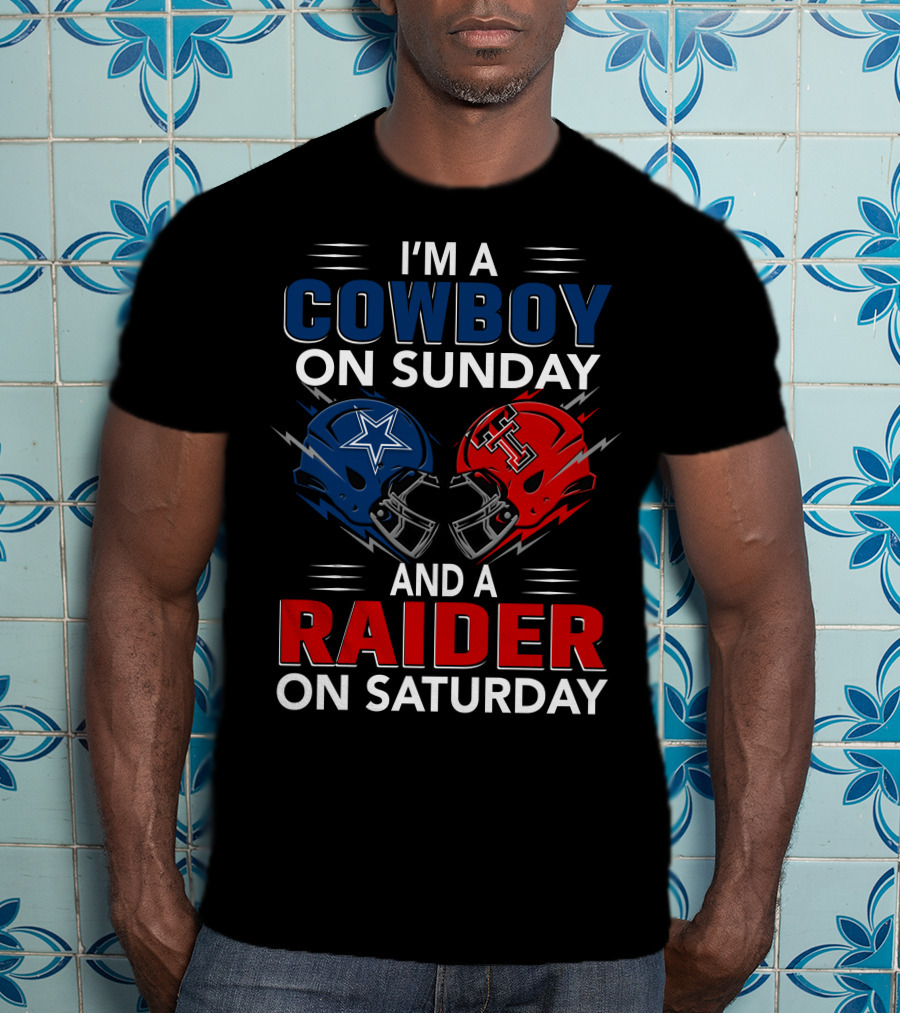 I'm A Cowboy On Sunday And A Raider On Saturday Football Helmet Design With Star And Pirate T-Shirt