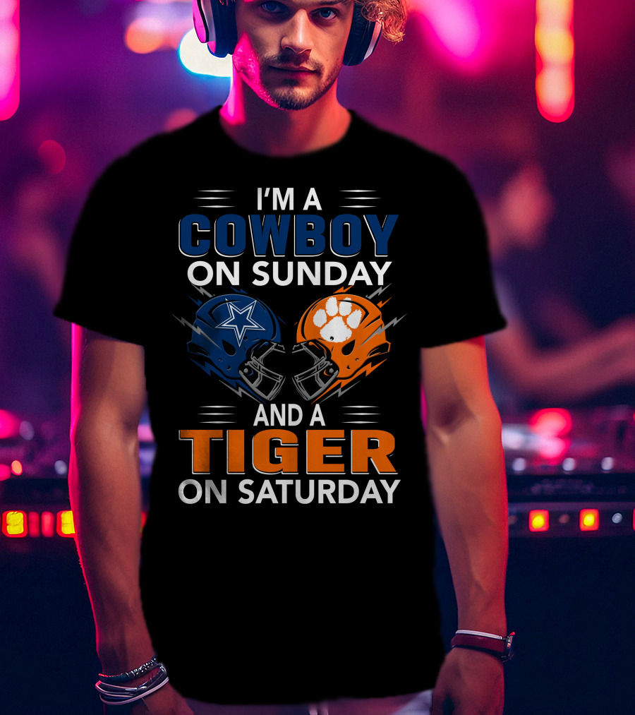 I'm A Cowboy On Sunday And A Tiger On Saturday Football Helmets Rivalry T-Shirt