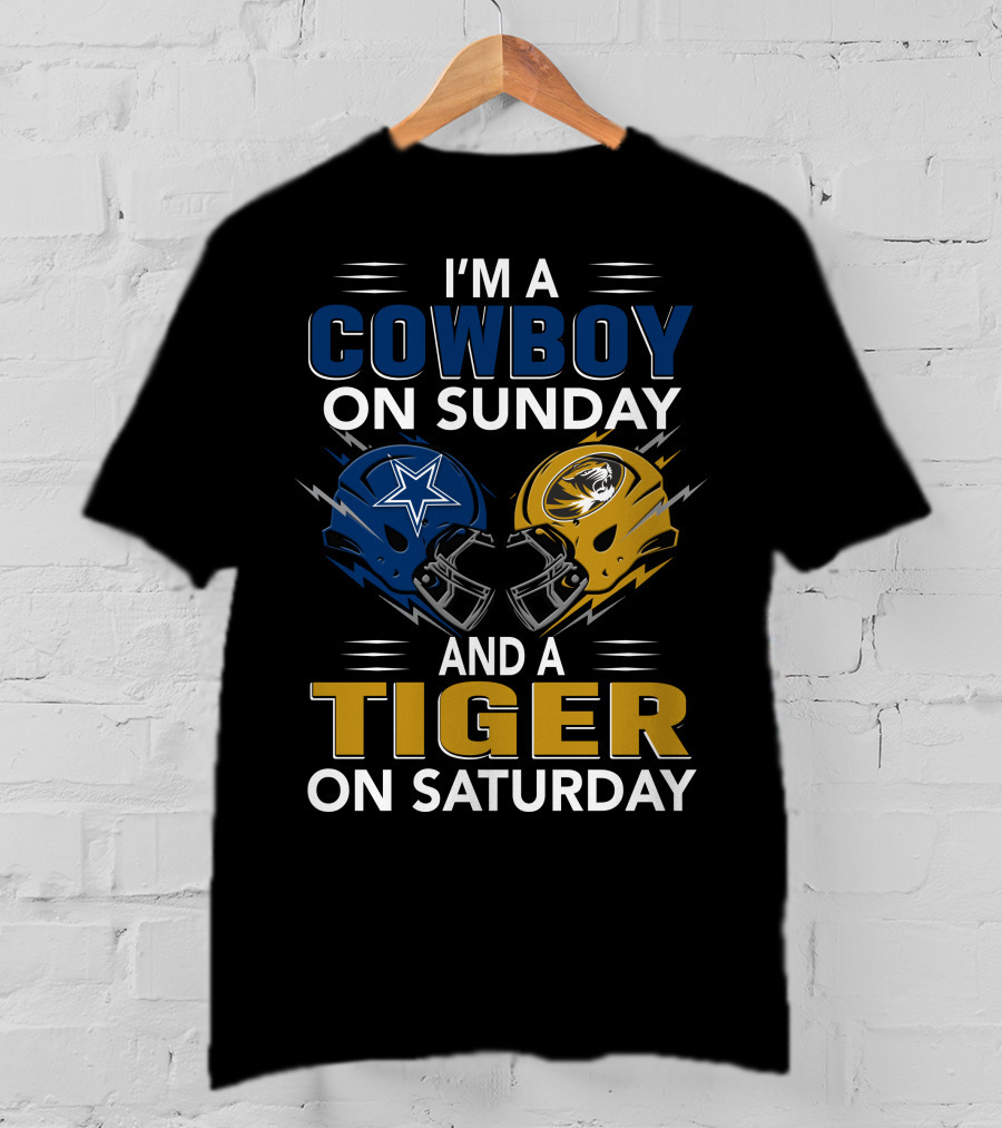 I'm A Cowboy On Sunday And A Tiger On Saturday T-Shirt