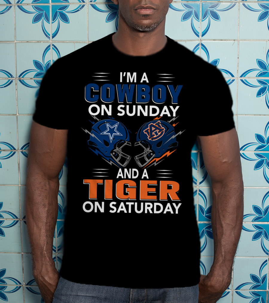 I'm A Cowboy On Sunday And A Tiger On Saturday Dallas Football Auburn Foam Helmets Fan Spirit T-Shirt