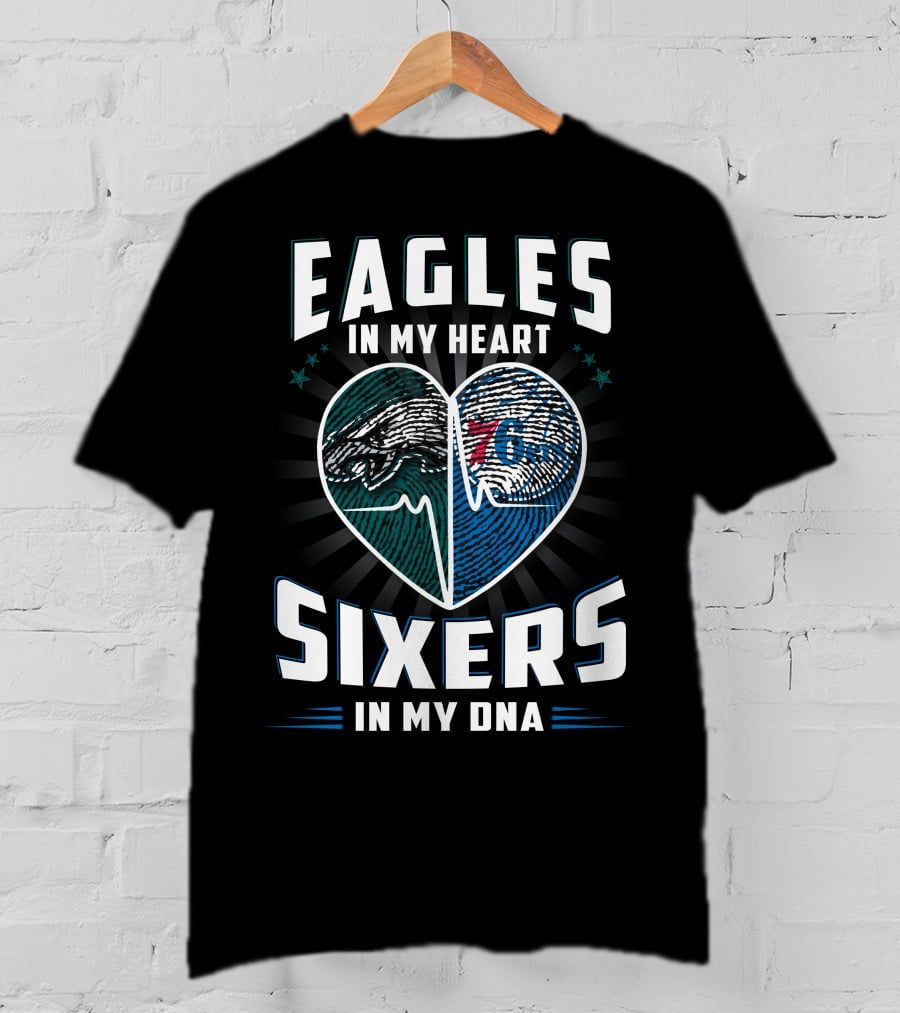 Eagles In My Heart With Sixers In My Dna Fingerprint Heart T-Shirt