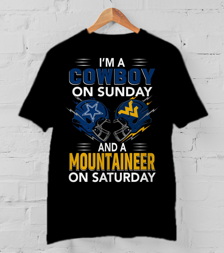 I'm A Cowboy On Sunday And A Mountaineer On Saturday Football Helmets T-Shirt