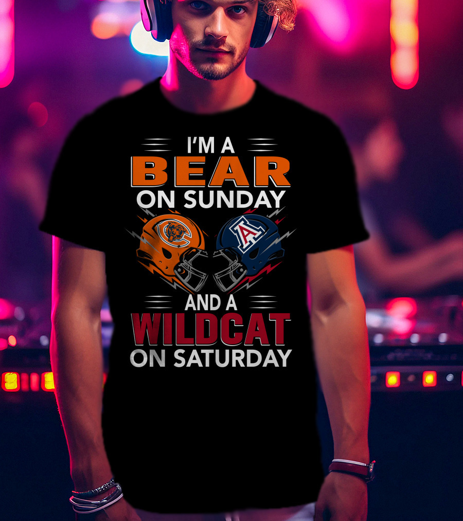 I'm A Bear On Sunday And A Wildcat On Saturday Football Helmet T-Shirt
