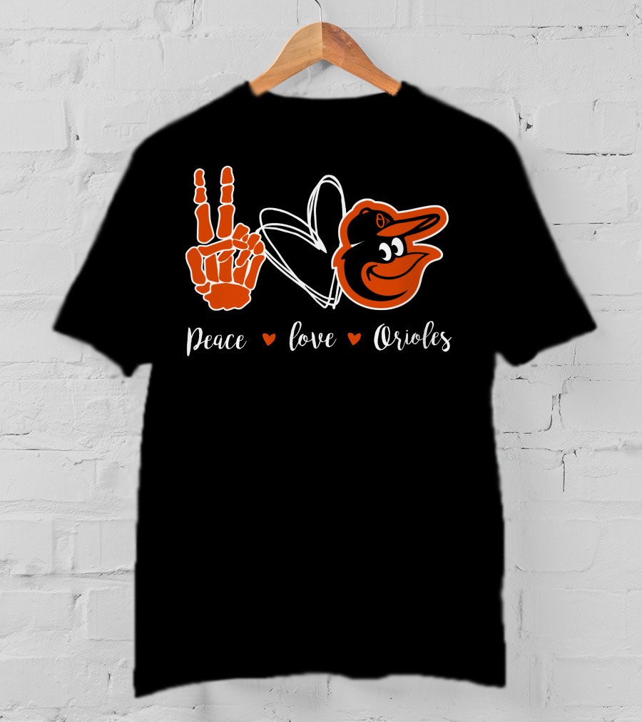 Peace Love Orioles Baltimore Orioles T-Shirt