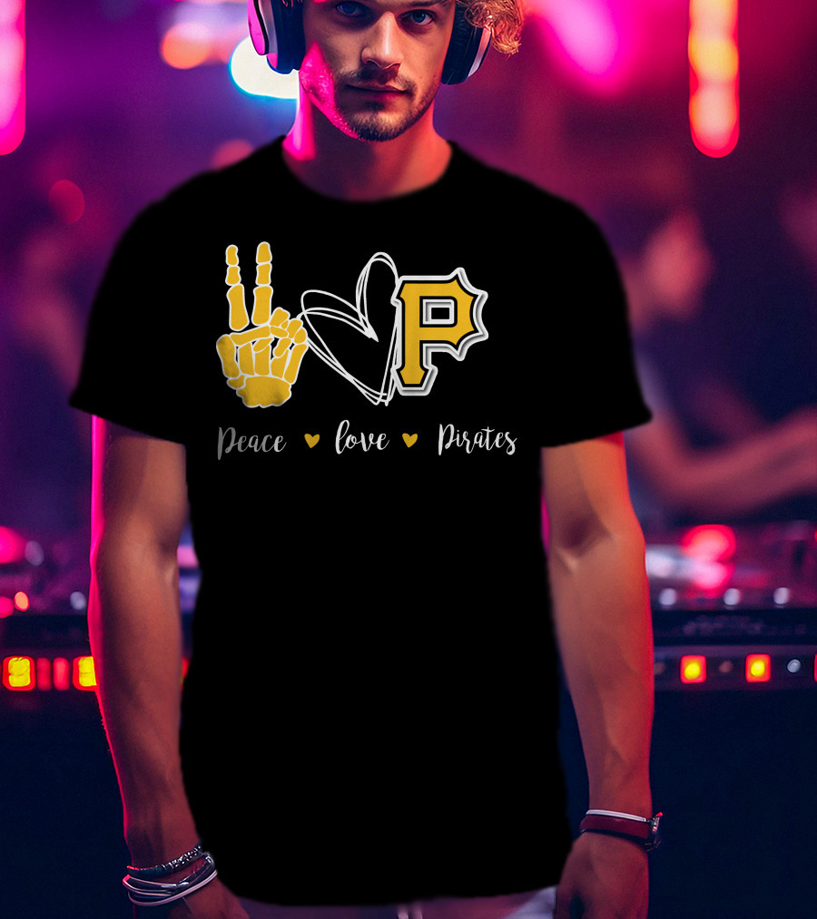 Peace Love Pirates T-Shirt