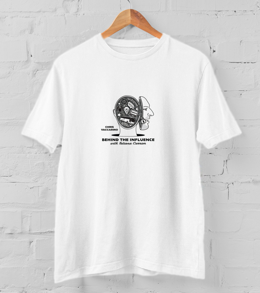 Chris Vaccarino Behind The Influence With Tatiana Carrier T-Shirt
