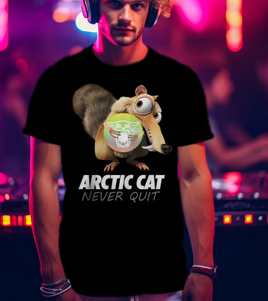 ARCTIC CAT NEVER QUIT Cartoon Character Holding T-Shirt