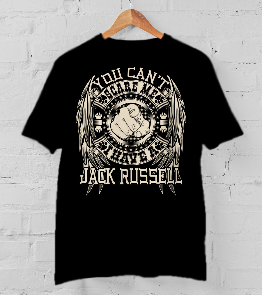 You Can't Scare Me I Have A Jack Russell Vintage Style Winged T-Shirt