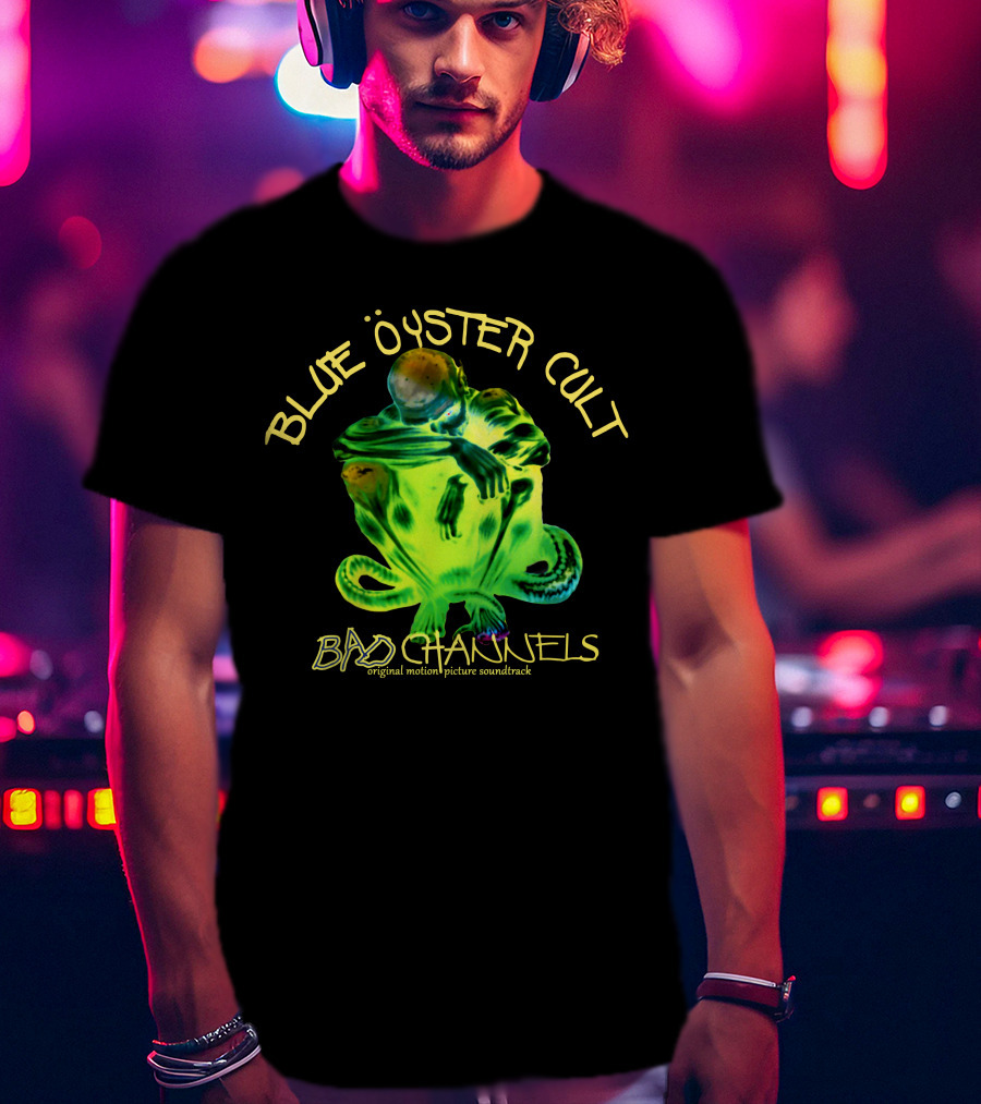 Blue Öyster Cult Bad Channels Original Motion Picture Soundtrack T-Shirt