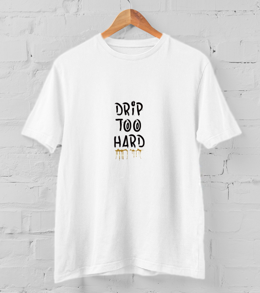 Drip Too Hard Gunna T-Shirt
