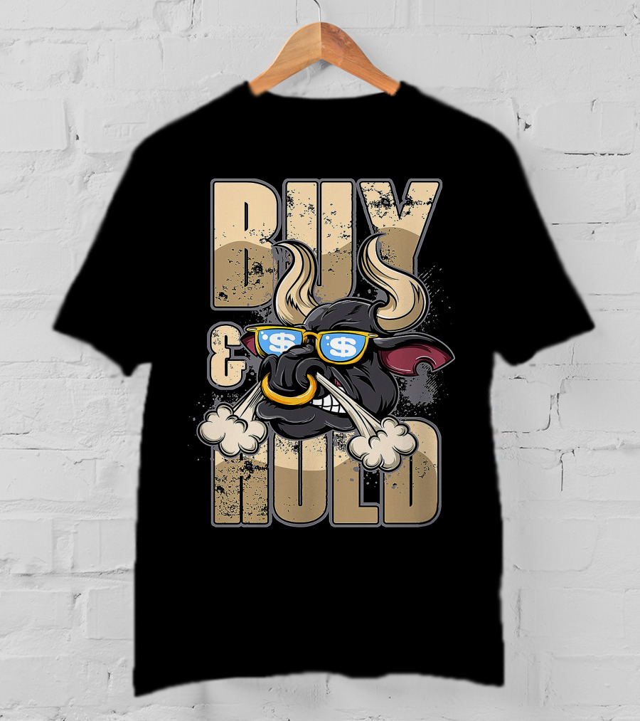 Buy And Hold Bull Head With Dollar Signs IN Sunglasses T-Shirt
