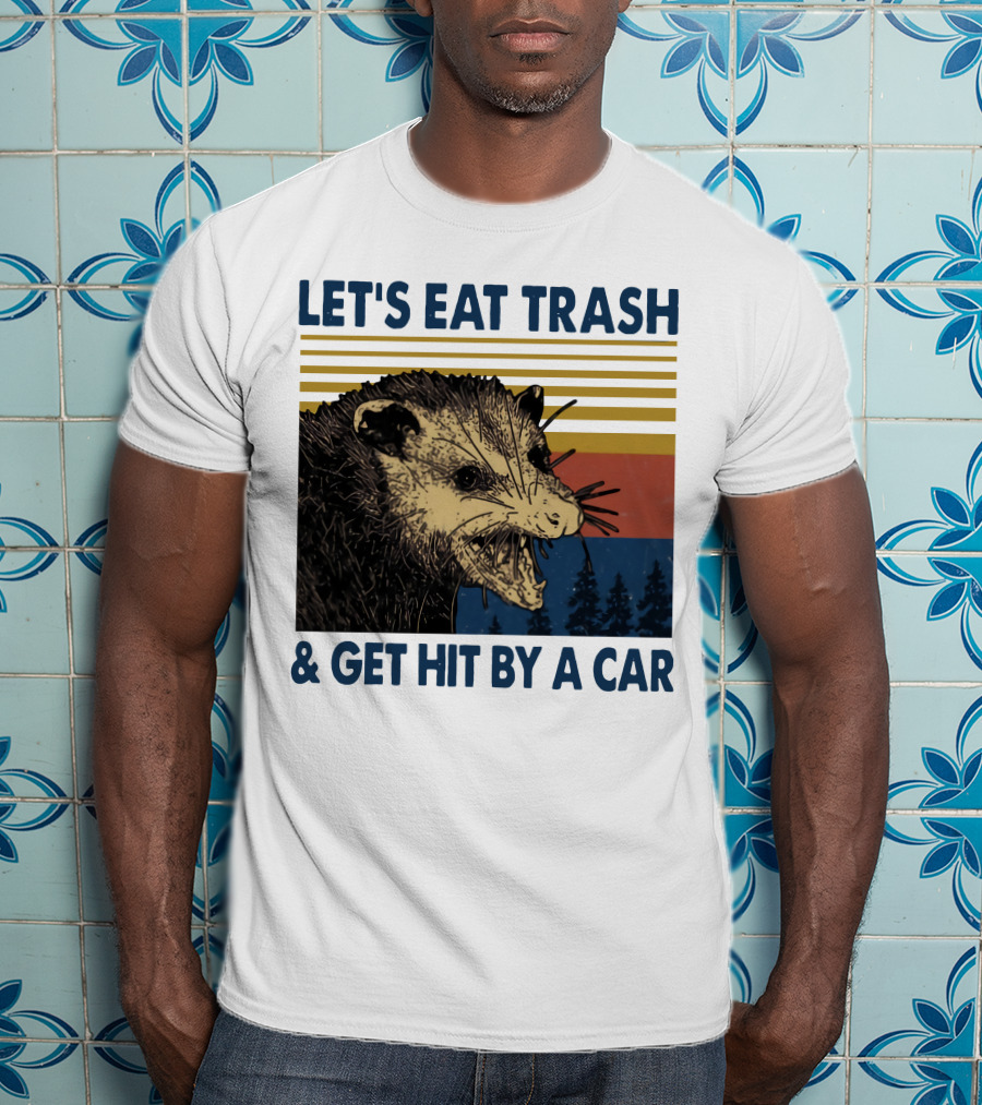 LET'S EAT TRASH And GET HIT BY A CAR Opossum Vintage Retro Stripe Forest T-Shirt