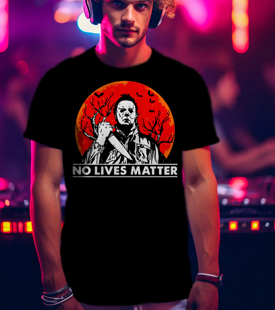 No Lives Matter Michael Myers Halloween Moon Knife Red Full Moon T-Shirt